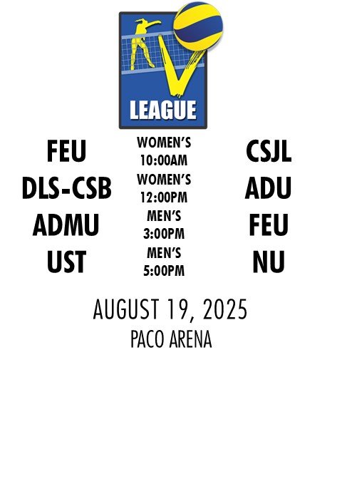 FAR EASTERN UNIVERSITY vs COLEGIO DE SAN JUAN DE LETRAN | DE LA SALLE-COLLEGE OF SAINT BENILDE vs ADAMSON UNIVERSITY | ATENEO DE MANILA UNIVERSITY vs FAR EASTERN UNIVERSITY | UNIVERSITY OF SANTO TOMAS vs NATIONAL UNIVERSITY
