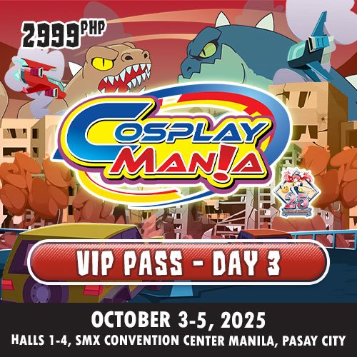 Cosplay Mania 2025 - Awesome Autumn VIP Day 3