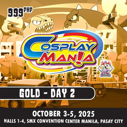 Cosplay Mania 2025 - Awesome Autumn GOLD Day 2