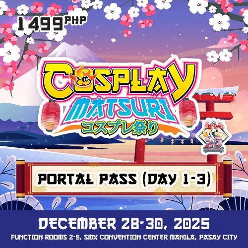 Cosplay Matsuri 2025: 3-Day Portal Pass