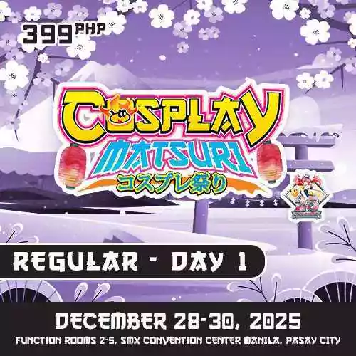 Cosplay Matsuri 2025: Day 1 Pass