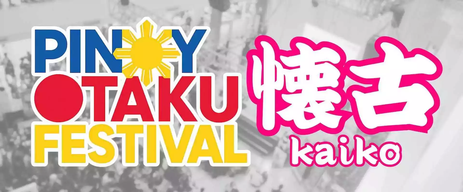 Pinoy Otaku Festival (POF) 2026: KAIKO (Retro Festival)