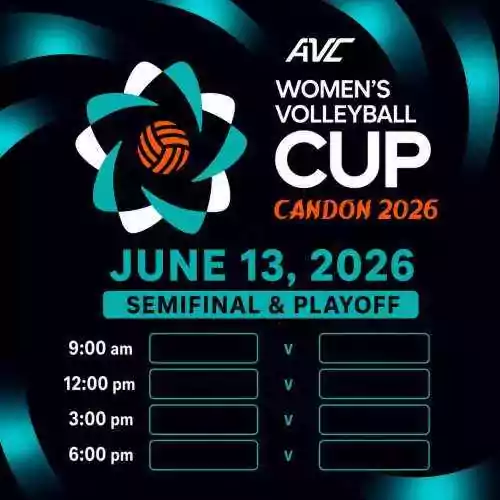 AVC WOMEN'S CUP 2026: SEMI-FINALS AND PLAY-OFFS