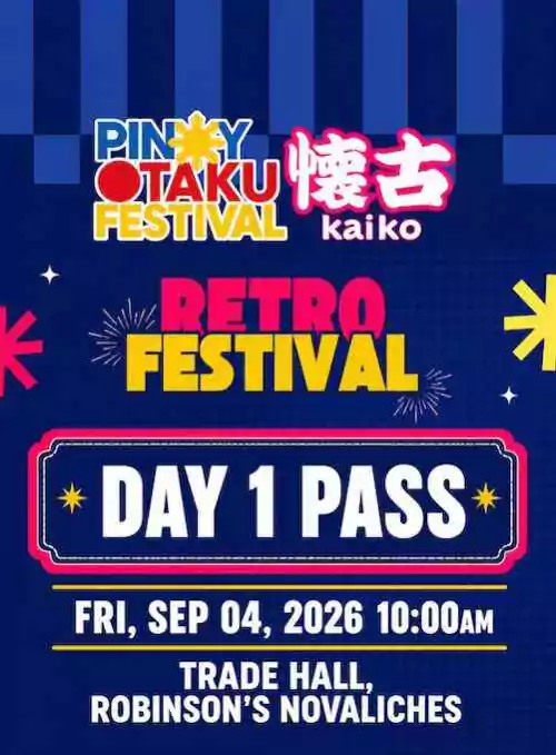 Pinoy Otaku Festival (POF) 2026: KAIKO (Retro Festival) - DAY 1 PASS